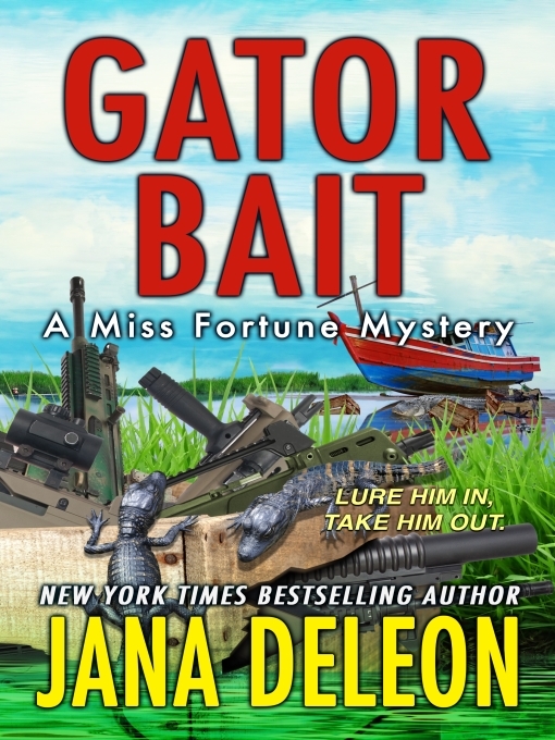 Title details for Gator Bait by Jana DeLeon - Wait list
